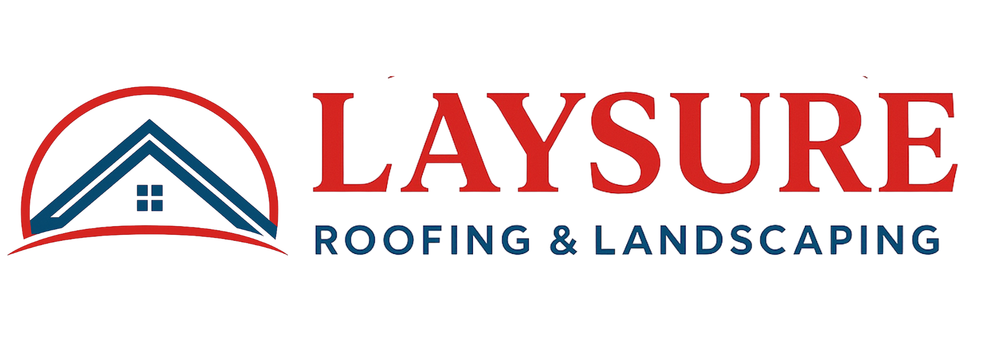 Laysure Roofing & Landscaping